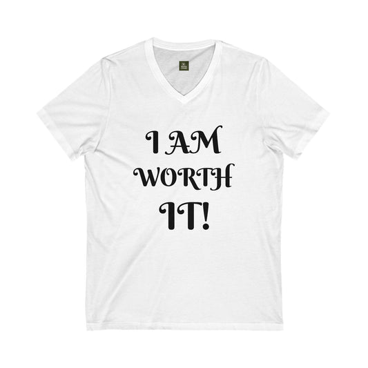 Empowering V-Neck Tee: I AM WORTH IT! | Motivation Shirt, Unisex Casual Wear, Gift for Her/Him, Self-Love Apparel, Everyday Comfort